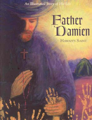 Father Damien - Hawai'i's Saint