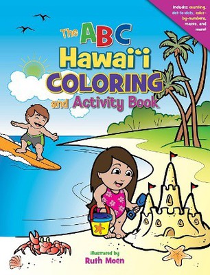The ABC Hawai‘i Coloring and Activity Book