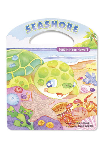 Seashore Touch-n-See Hawaii by Ellie Crowe