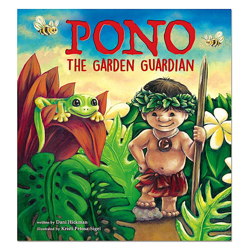 Pono, The Garden Guardian by Dani Hickman