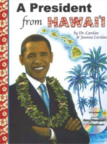 A president from Hawai'i by Dr. Carolan