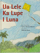 Ua Lele Ka Lupe I Luna - Sam Warner / Miki'ala Souza