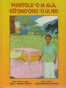 PUHITOLE 'O IA ALA, KŪ 'ONO 'ONO 'O IA NEI - Sam Warner / Chuck Souza