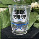 Shot Glass - Suck ‘Em Up Red or Blue