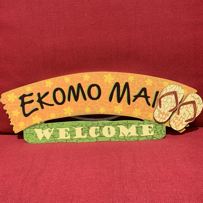 Sign - Ekomo Mai w/ Slippers