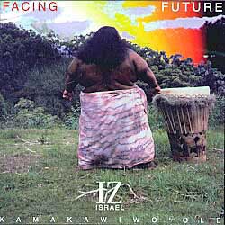 IZ - Facing Future Israel Kamakawiwo'ole