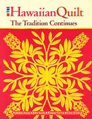 The Hawaiian Quilt - The tradition continues Poakalani and John Serrao