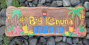 Sign - DA BIG KAHUNA - with Coconut Trees