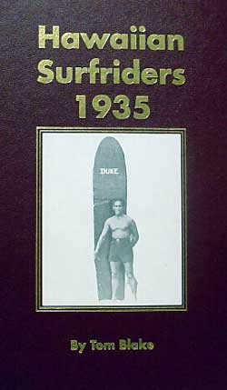 Hawaiian Surfriders 1935 - by Tom Blake